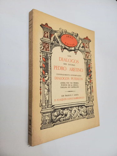 Los Diálogos Del Divino - Pedro Aretino - Diálogos Putescos