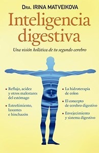 Inteligencia Digestiva - Matveikova Irina (libro)