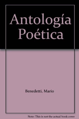 Mario Benedetti - Antologia Poetica (benedetti)(uy)