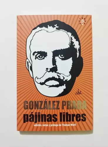 Manuel González Prada - Pájinas Libres | MercadoLibre