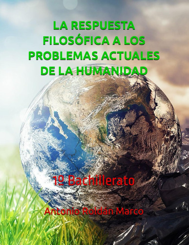 Libro: La Respuesta Filosófica A Los Problemas Actuales De L