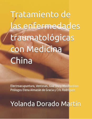 Libro Tratamiento Enfermedades Traumatológicas