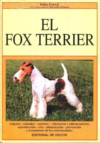Imagen 1 de 3 de El Fox Terrier, Fabio Deleidi, Vecchi