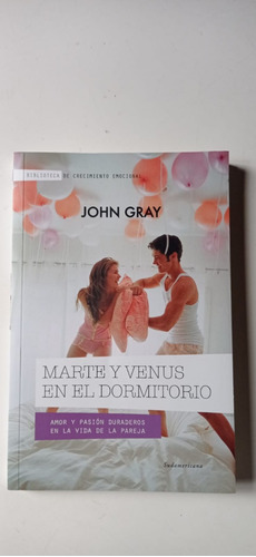 Marte Y Venus En El Dormitorio John Gray Sudamericana