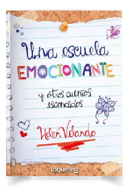 Libro Una Escuela Emocionante Y Otros Cuentos Escondidos Ub