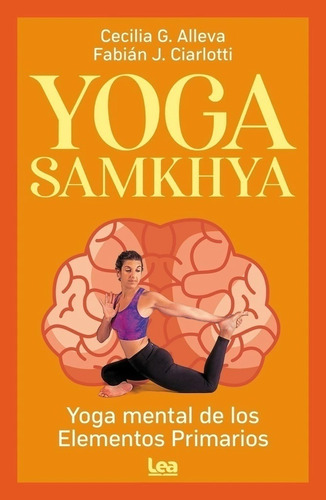 Yoga Samkhya - Yoga Mental De Los Elementos Primarios