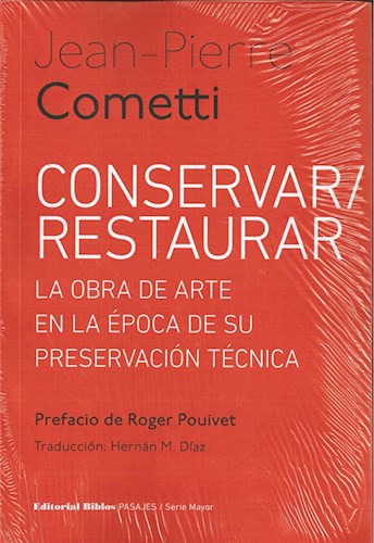 Conservar, Restaurar-cometti, Jean Pierre