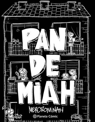 Pandemiah, De Mercrominah. Editorial Planeta Cómic, Tapa Dura En Español