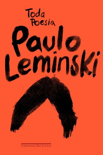 Livro Toda Poesia - Paulo Leminski [2018]