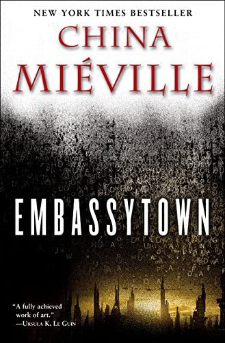 Embassytown: A Novel, De Miéville, China. Editorial Del Rey, Tapa Blanda En Inglés
