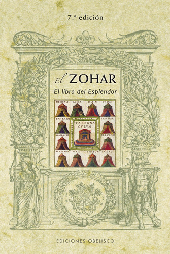 Libro: El Zohar: El Libro Del Esplendor (coleccion Cabala Y 