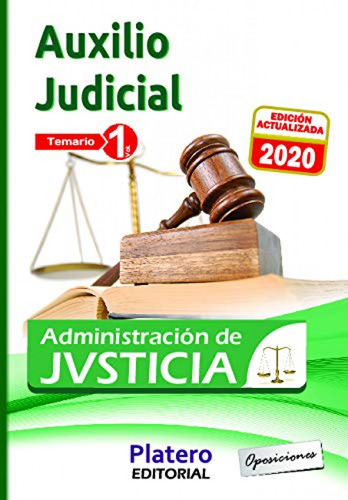 Auxilio Judicial De La Administración De Justicia. Temario.