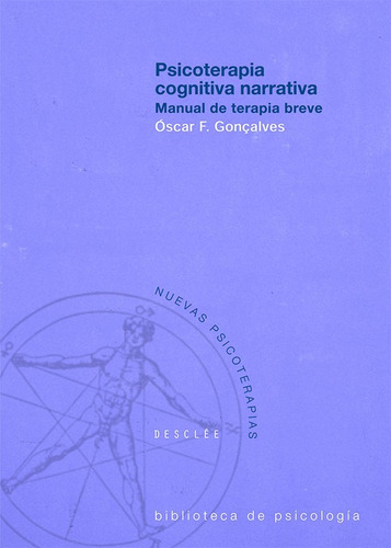 Psicoterapia Cognitiva Narrativa, De Óscar F. Gonçalves