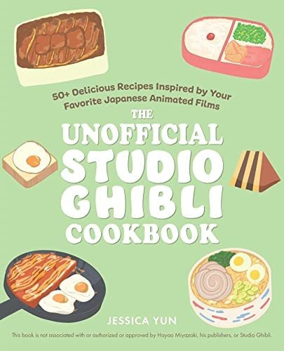 Book : The Unofficial Studio Ghibli Cookbook 50 Delicious..