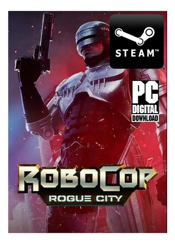 Robocop: Rogue City - Pc Steam Digital 