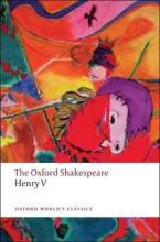 Henry V: The Oxford Shakespeare -                       ...