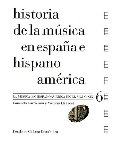 Historia De La Musica En Espana E Hisp. T Vi - Carrenado