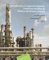 Comprar Introduccion A La Ingenieria Quimica Problemas Resueltos 