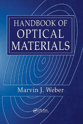 Libro Handbook Of Optical Materials - Marvin J. Weber