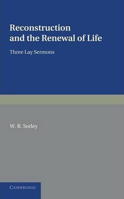 Libro Reconstruction And The Renewal Of Life - W. R. Sorley
