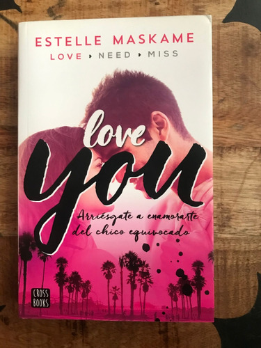 Estelle Maskame - Love You