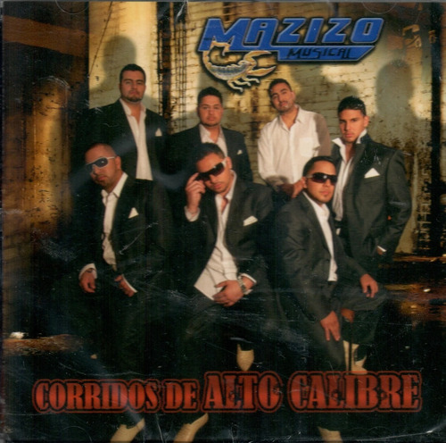 Mazizo Musical Corridos De Alto Calibre Cd