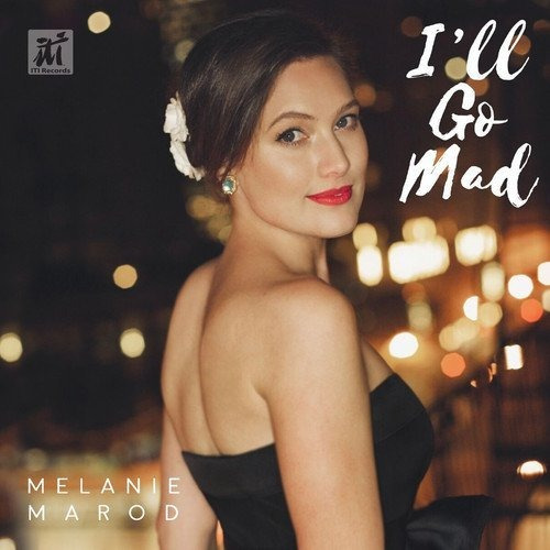 Cd Ill Go Mad - Melanie Marod