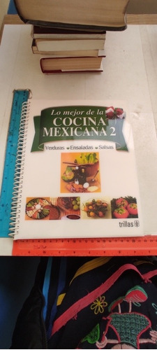 Lo Mejor De La Cocina Mexicana 2 Roger Díaz Compilador 