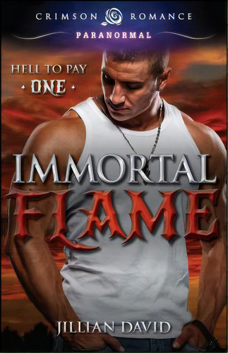 Immortal Flame, De David, Jillian. Editorial Crimson Books, Tapa Blanda En Inglés