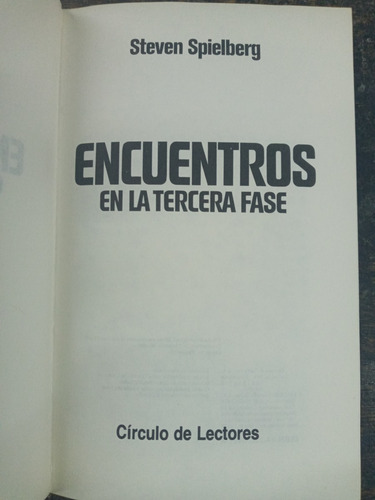 Imagen 2 de 3 de Encuentros En La Tercera Fase * Steven Spielberg * Circulo *