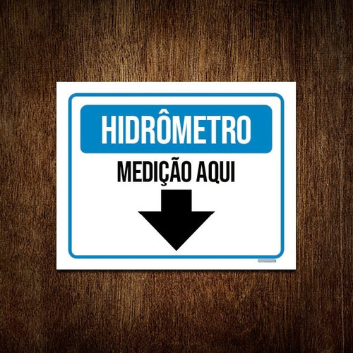 Kit 5 Placa Sinalização - Hidrômetro Medição Aqui