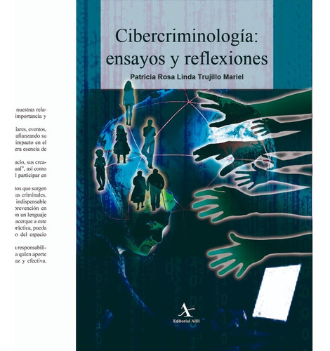 Cibercriminología. Ensayos Y Reflexiones