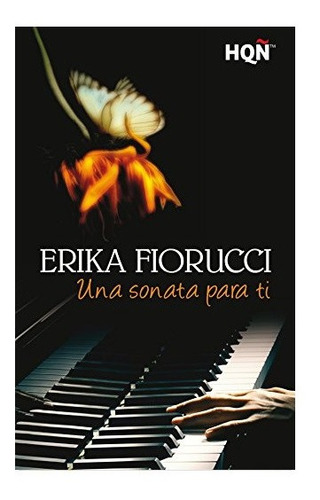 Una Sonata Para Ti Erika Fiorucci Libro Nuevo