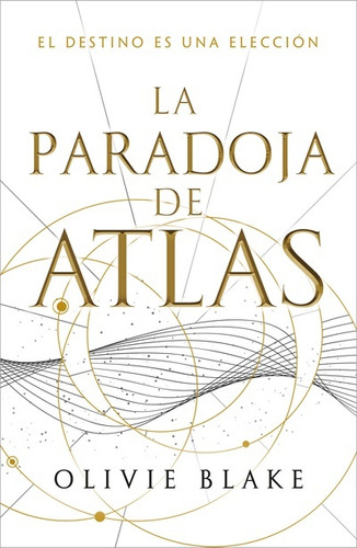 Paradoja De Atlas, La (los Seis De Atlas 2) - Olivie Blake