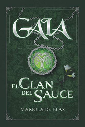 Gaia: El Clan Del Sauce