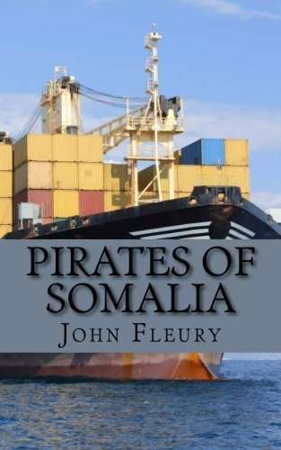Pirates Of Somalia The Hijacking And Daring Rescue Of Mv Mae