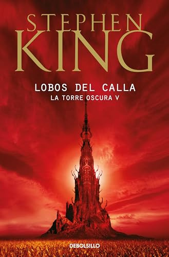 Libro Lobos Del Calla Torre Oscura 5 Best Seller De King Ste