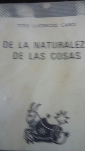 Lucrecio La Naturaleza De Las Cosas