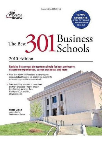 Las Mejores 301 Escuelas De Negocios Edicion 2010 Posgrado G