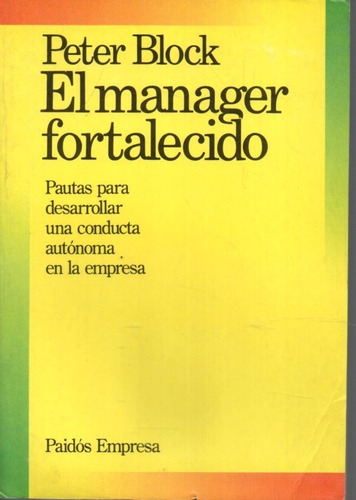 El Manager Fortalecido Peter Block 