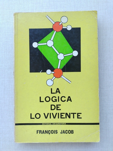 La Lógica De Lo Viviente Francois Jacob 1973 ( Herencia)