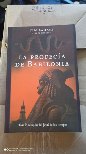 Libro La Profecía De Babilonia. Tom Lahaye Y Greg Dinallo