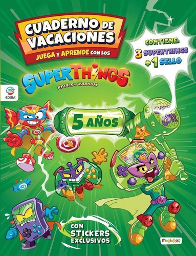 Libro: Cuaderno De Vacaciones Juega Y Aprende Superthings. E