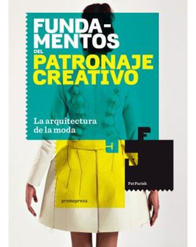 Libro Fundamentos Del Patronaje Creativo