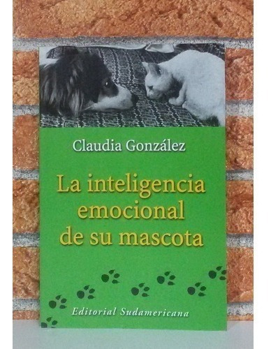 González: La Inteligencia Emocional De Su Mascota
