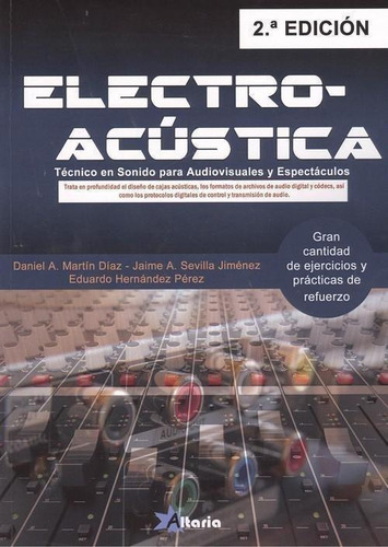 Libro: Electro-acústica. Martin, Daniel/sevilla, Jaime/herna