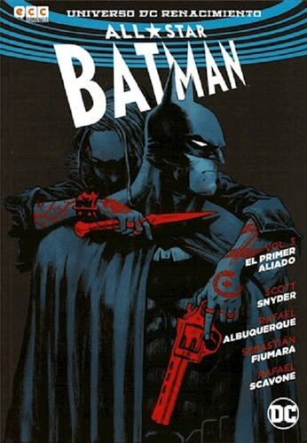 All Star Batman, De Scott Snyder. Editorial Ovni Press, Tapa Blanda En Español, 2018