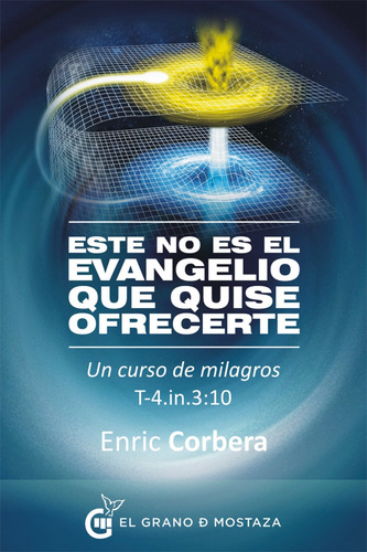 Libro Este No Es El Evangelio Que Quise Ofrecerte