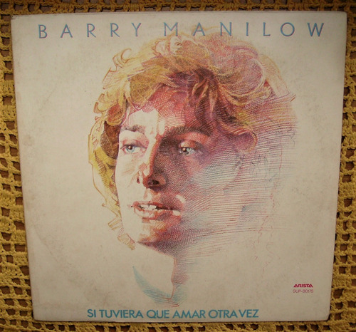 Barry Manilow / Si Tuviera Que Amar Otra Vez - Lp De Vinilo