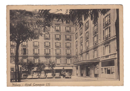 Italia Antigua Postal Del Hotel Commercio De Milano Vintage